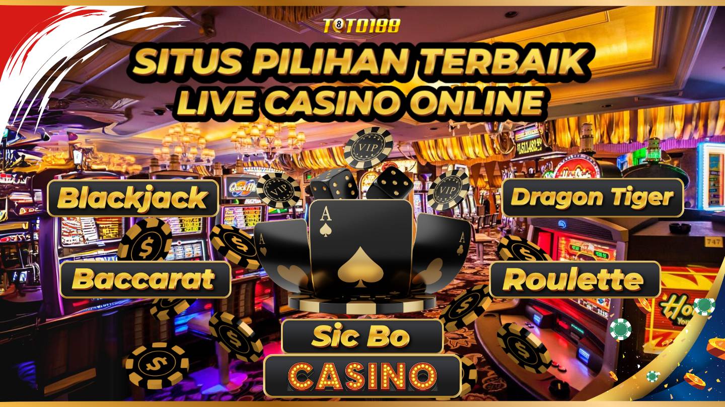 TOTO188 : Daftar Situs Online Live Casino Terpercaya dan Terbesar di Indonesia